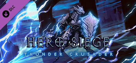 Hero Siege - Thunder Crusader (Skin) banner