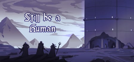 Still be a Human banner