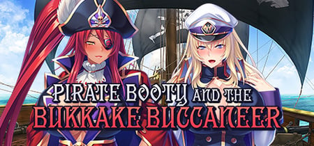 Pirate Booty and the Bukkake Buccaneer banner