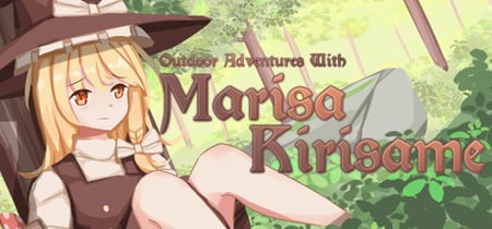 Outdoor Adventures With Marisa Kirisame banner
