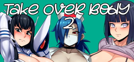 Take Over Body 2 banner