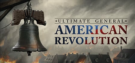 Ultimate General: American Revolution banner