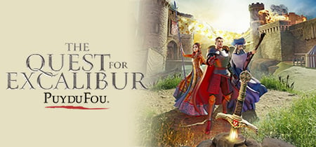The Quest For Excalibur - Puy Du Fou banner