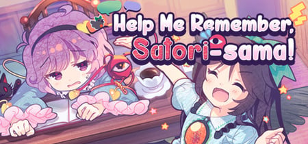 Help Me Remember, Satori-sama! banner