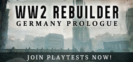 WW2 Rebuilder: Germany Prologue Playtest banner