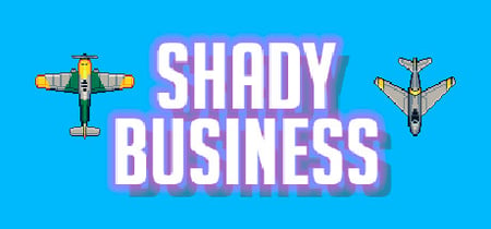 Shady Business banner