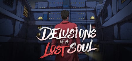 Delusions of a Lost Soul banner