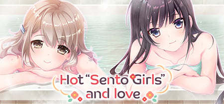 Hot“Sento Girls”and love banner