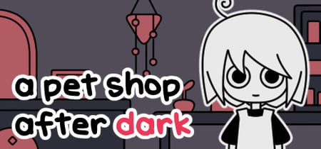 a pet shop after dark banner