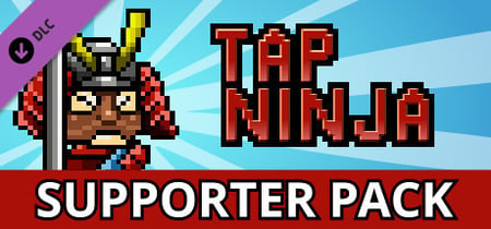 Tap Ninja - Supporter Pack banner