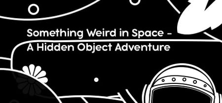 Something Weird in Space -  A Hidden Object Adventure banner