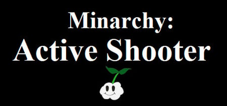 Minarchy: Active Shooter banner