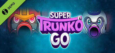 Super Trunko Go Demo banner