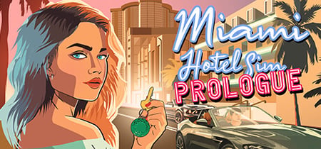 Miami Hotel Simulator Prologue banner