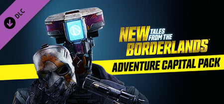 New Tales from the Borderlands: Adventure Capital Pack banner