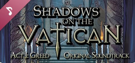 Shadows on the Vatican Act I: Greed Steam Charts and Player Count Stats