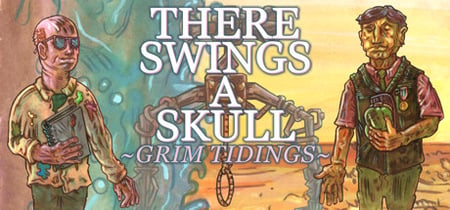 There Swings a Skull: Grim Tidings banner