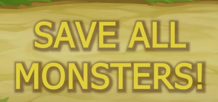 Save All Monsters! banner