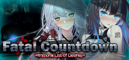 Fatal Countdown - immoral List of Desires banner