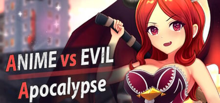 Anime vs Evil: Apocalypse banner