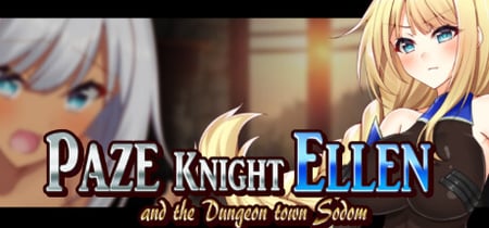 Paze Knight Ellen and the Dungeon town Sodom banner