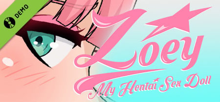 Zoey: My Hentai Sex Doll Demo banner