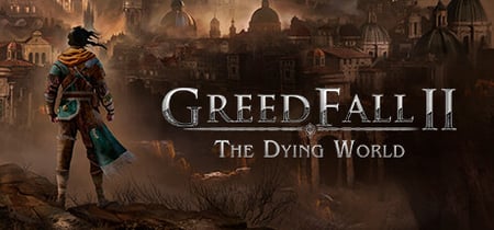 Greedfall II: The Dying World banner