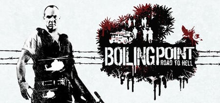 Boiling Point: Road to Hell banner
