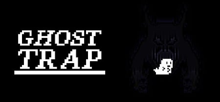 Ghost Trap banner
