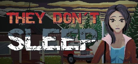 They Don't Sleep banner
