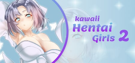 Kawaii Hentai Girls 2 banner
