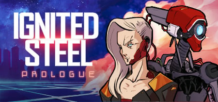 Ignited Steel: Prologue banner