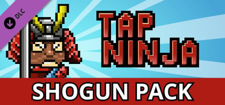 Tap Ninja - Shogun Supporter Pack banner