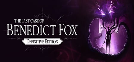 The Last Case of Benedict Fox Definitive Edition banner