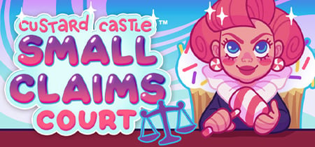 Custard Castle Small Claims Court banner