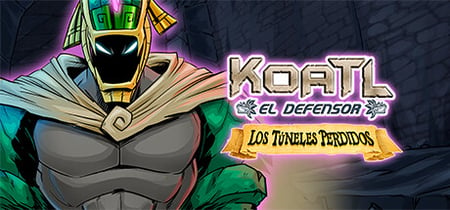 Koatl the defender : The Lost Tunnels banner