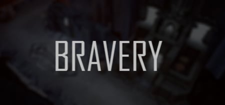 Bravery banner