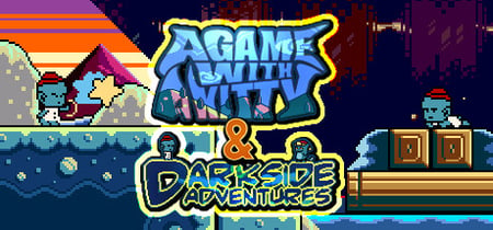 A Game with a Kitty 1 & Darkside Adventures banner