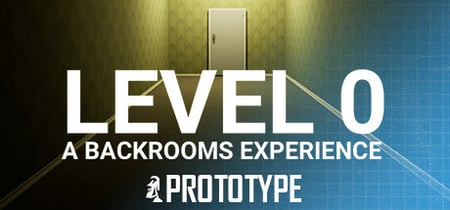 LEVEL 0: A Backrooms Experience Prototype banner