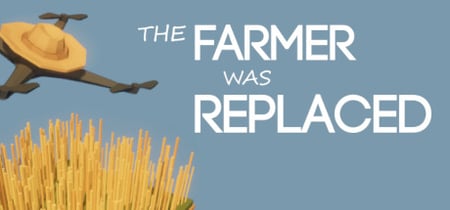 The Farmer Was Replaced banner
