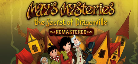 May's Mysteries: The Secret of Dragonville Remastered banner
