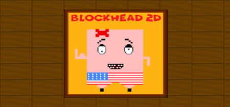 Blockhead 2D banner