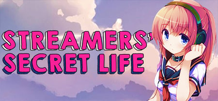 Streamers' Secret Life banner