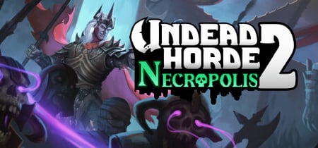 Undead Horde 2: Necropolis banner