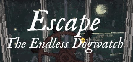 Escape: The Endless Dogwatch banner