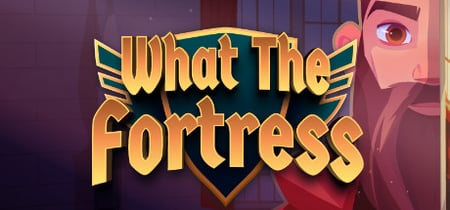 What The Fortress!? banner
