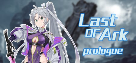 Last Of Ark: Prologue banner