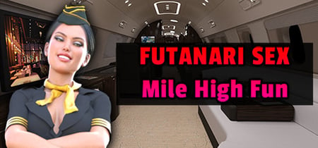 Futanari Sex - Mile High Fun banner