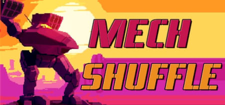 Mech Shuffle banner