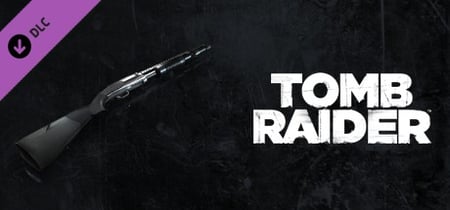 Tomb Raider: M590 12ga banner